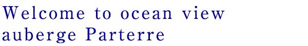 Welcome to ocean view auberge Parterre 